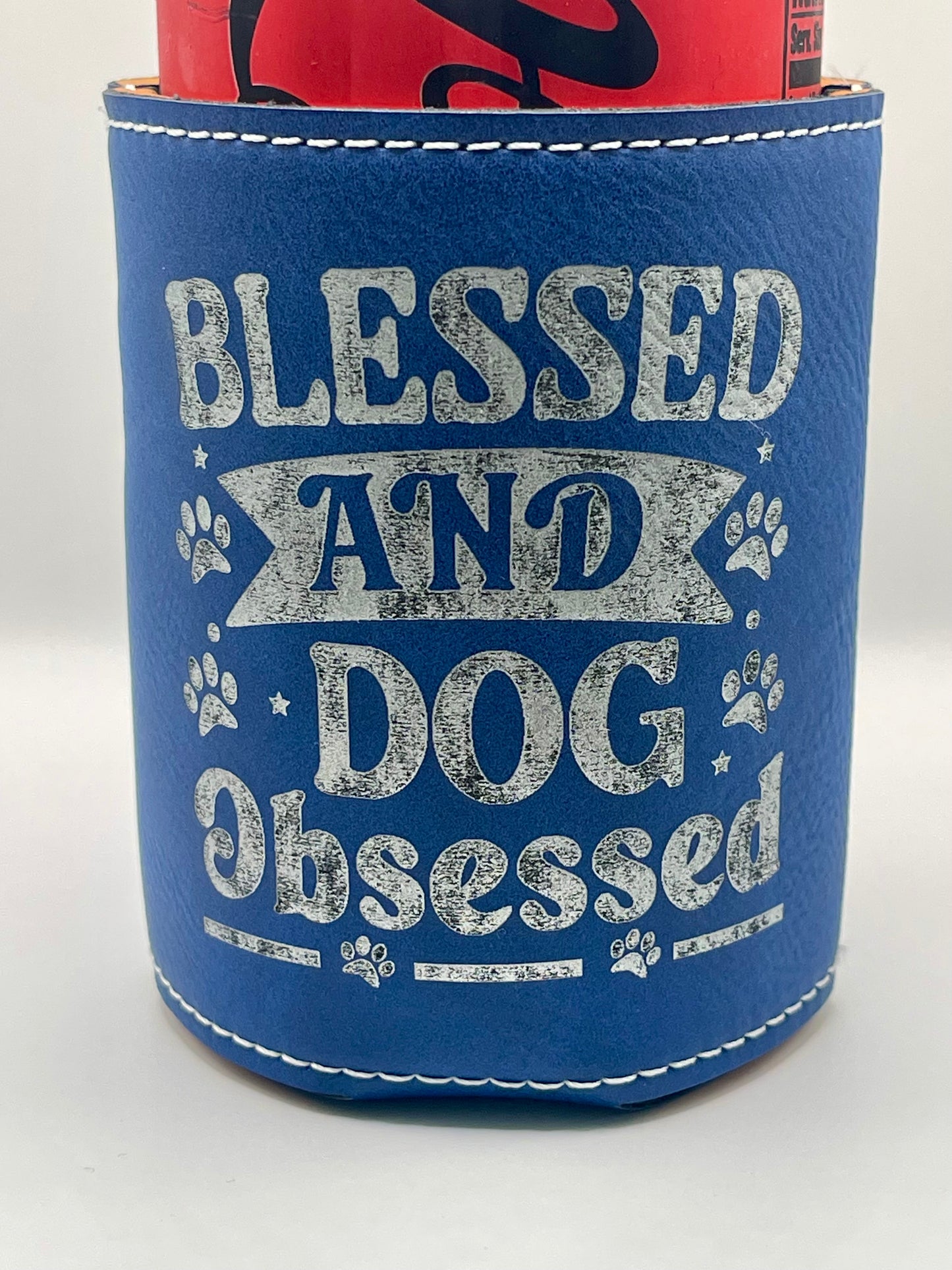 Drinkware: Leatherette Drink Koozie--Blessed and Dog Obsessed