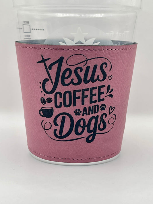 Drinkware: Coffee Sleeve--Jesus, Coffee, and Dogs